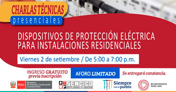 (Charla Presencial Gratuita) SENCICO: Dispositivos de protección eléctrica para instalaciones residenciales 