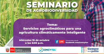 (Charla Virtual Gratuita) CONCYTEC: Servicios agroclimáticos para una agricultura climáticamente inteligente