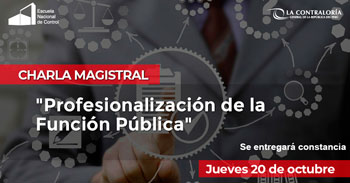 (Conferencia Virtual Gratuita) CONTRALORIA: Profesionalización de la función pública