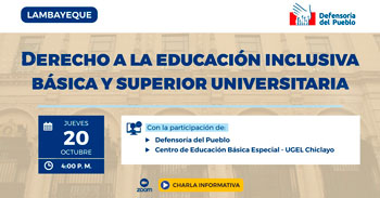 (Charla Virtual Gratuita) DEFENSORIA: Derecho a la educación inclusiva educación básica y superior universitaria