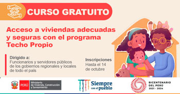 Ministerio de Vivienda lanza curso gratuito de acceso a viviendas adecuadas y seguras con el programa techo propio