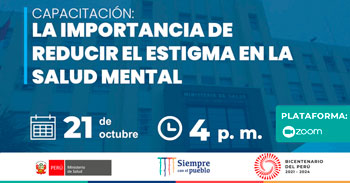 (Capacitación Virtual Gratuita) MINSA: La importancia de reducir el estigma en la salud mental
