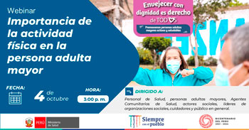 (Webinar Gratuito) MINSA: Importancia de la actividad física en la persona adulta mayor
