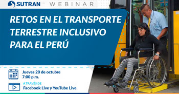 (Webinar Gratuito) SUTRAN: Retos en el transporte terrestre inclusivo para el Perú