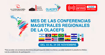 Participa del mes de las conferencias magistrales gratuitas regionales de las OLACEFS