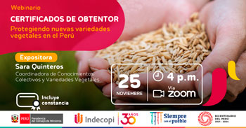 (Webinar Gratuito) INDECOPI: Certificados de obtentor, protegiendo nuevas variedades vegetales en el Perú