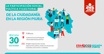 (Conversatorio Presencial) JNE: La participación social, política y electoral de los ciudadanos en la región Piura