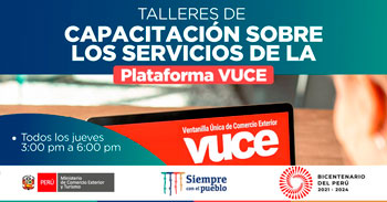 Talleres virtuales de capacitación sobre los servicios de la plataforma VUCE