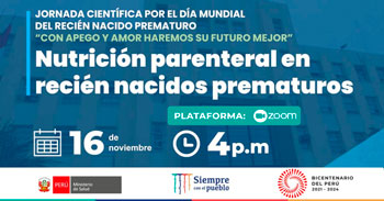 (Charla Virtual) MINSA: Nutrición parenteral en recién nacidos prematuros