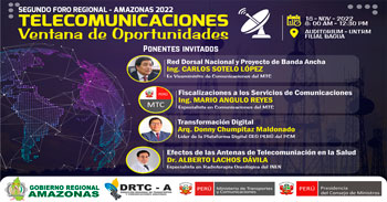 Segundo Foro Regional Amazonas 2022: Telecomunicaciones - ventana de Oportunidades