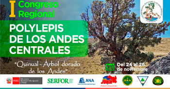 I Congreso Presencial Regional de Polylepis de los Andes Centrales (Queñual)
