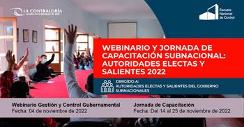 Webinario y Jornada de Capacitación Subnacional: Autoridades Electas y Salientes 2022