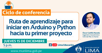 (Conferencia Virtual Gratuita) Ruta de aprendizaje para iniciar en Arduino y Python hacia tu primer proyecto