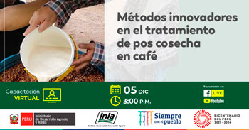 (Capacitación Virtual Gratuita) INIA: Métodos innovadores en el tratamiento de pos cosecha en café