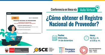 (Conferencia Virtual Gratuita) OSCE: ¿Cómo obtener el Registro Nacional de Proveedor?