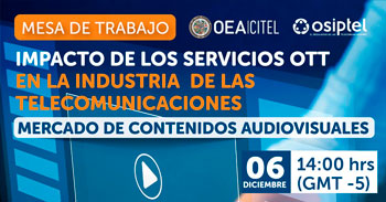 OSIPTEL te invita a conocer el impacto de los servicios OTT en la industria de las telecomunicaciones