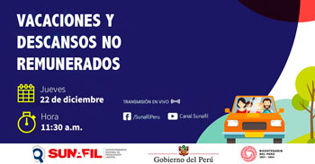 SUNAFIL brindara información sobre las vacaciones y descansos no remunerados