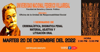 I Seminario virtual gratuito de criminalística, dogmática penal material, adjetiva y litigación oral