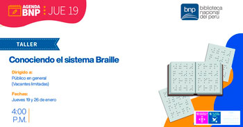 (Taller Presencial Gratuito) BNP: Conociendo el sistema Braille