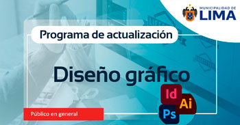 Curso virtual gratuito de Diseño Gráfico 2023 de la Municipalidad de Lima