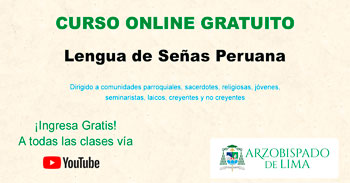 Curso online gratis de Lengua de Señas Peruana (Arzobispado de Lima)