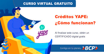 Curso online gratis certificado: Créditos Yape ¿Cómo funcionan? (BCP)