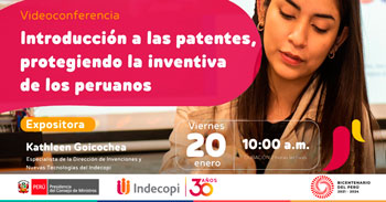 (Conferencia Virtual Gratis) INDECOPI: Introducción a las patentes, protegiendo la inventiva de los peruanos
