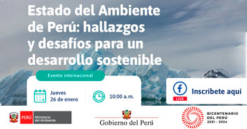 (Evento Internacional Gratis) Estado del Ambiente de Perú: hallazgos y desafíos para un desarrollo sostenible