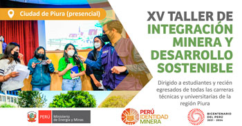 Participar del XV taller presencial de integración minera y desarrollo sostenible