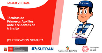 (Taller Virtual Gratuito) SUTRAN: Técnicas de primeros auxilios ante accidentes de tránsito