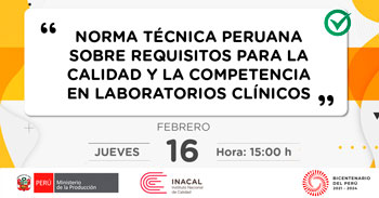 (Evento Virtual Gratuito) INACAL: NTP sobre requisitos para la calidad y competencia en laboratorio clínicos