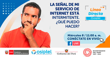 (Evento Online Gratuito) OSIPTEL: La señal de mi internet esta intermitente ¿Qué puedo hacer?