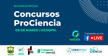 Charla informativa gratuita sobre los concursos que ProCiencia ofrece a los actores del ecosistema de I+D+i+e