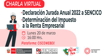 Charla virtual gratis sobre la declaración jurada anual al Sencico e impuesto a la renta empresarial