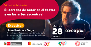 (Conferencia Online Gratuita) INDECOPI: El derecho de autor en el teatro y en las artes escénicas