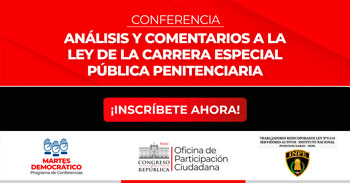 (Conferencia Virtual Gratuita) Análisis y comentarios a la Ley de la carrera especial pública Penitenciaria