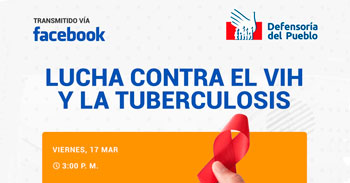 (Foro Gratuito) Lucha contra el VIH y la tuberculosis: desafíos de la población refugiada y migrante en el Perú