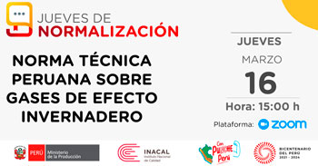 (Evento Virtual Gratuito) INACAL: Norma técnica peruana sobre gases de efecto invernadero