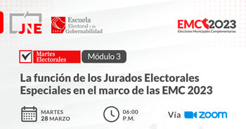 (Evento Virtual) JNE: La función de los Jurados Electorales Especiales en el marco de las EMC2023