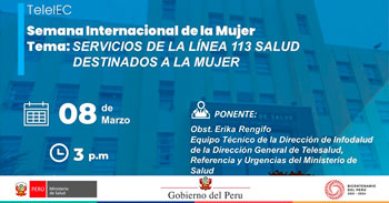 (Webinar Gratuito) MINSA: Servicios de la línea 113 salud destinados a la mujer