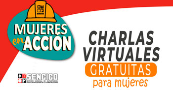  SENCICO ofrece un ciclo de charlas virtuales gratuitas para Mujeres