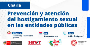 (Charla Virtual Gratuita) SERVIR: Prevención y sanción del hostigamiento sexual en las entidades públicas