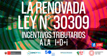 Conversatorio gratuito respecto a la renovada ley N 30309 de incentivos tributarios a la I+D+i