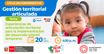 Conferencia "Experiencias de articulación territorial para la implementación del desarrollo infantil temprano"