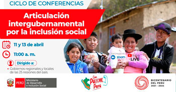 Conferencias virtuales "Articulación intergubernamental por la inclusión social" del MIDIS (Con constancia)
