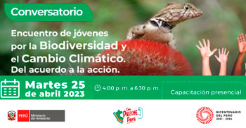 Conversatorio "Encuero de jóvenes por la Biodiversidad y el Cambio Climático del acuerdo a la acción"