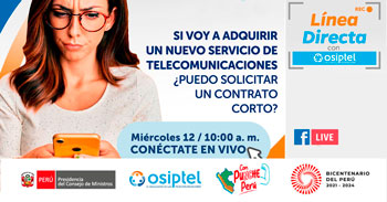 Evento  gratis "Si voy a adquirir un nuevo servicio de Telecomunicaciones ¿Puedo solicitar un contrato corto?"