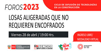 Foro virtual gratuito para conocer"Losas aligeradas que no requieren encofrados" del SENCICO