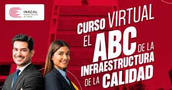 Curso online gratis "El ABC de la Infraestructura de la Calidad" del INACAL