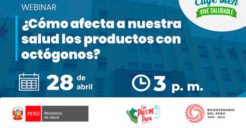 Webinar online "¿Cómo afecta a nuestra salud los productos con octógonos?" del MINSA